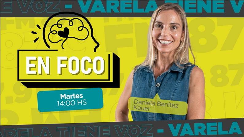 Daniela Benítez Kauer presenta “En Foco” un programa sobre salud mental